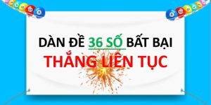 dàn đề 36 số