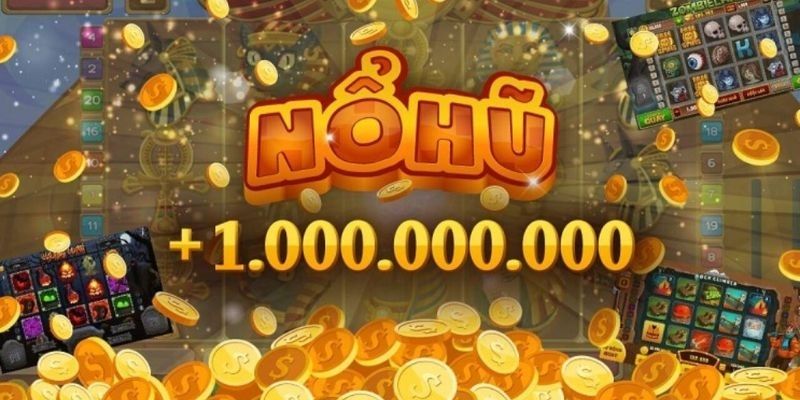 Người chơi nhận tiền thưởng nổ hũ lớn nếu nổ hũ Jackpot